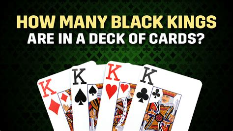 how many black king in cards